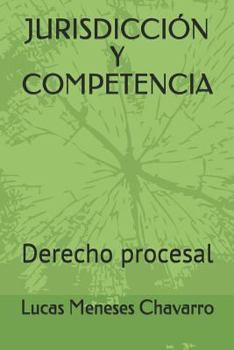 Paperback Jurisdicción Y Competencia: Derecho Procesal [Spanish] Book