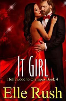 Paperback It Girl: Hollywood to Olympus Book 4 Book
