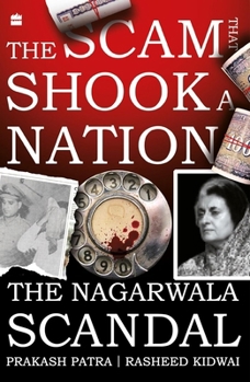 Paperback The Scam that Shook a Nation : The Nagarwala Scandal Book