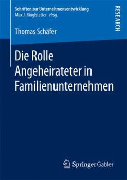 Paperback Die Rolle Angeheirateter in Familienunternehmen [German] Book