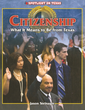 Library Binding Citizenship: What It Means to Be from Texas Book