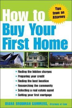Paperback How to Buy Your First Home Book