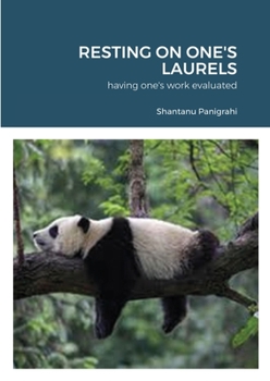 Paperback Resting on One's Laurels: having one's work evaluated Book