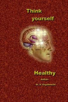 Paperback Think yourself healthy Book