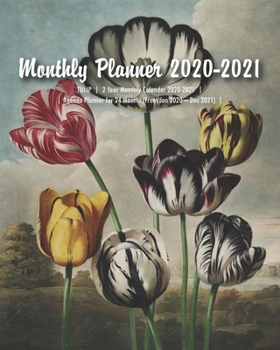 Monthly Planner 2020-2021: TULIP  |  2 Year Monthly Calendar 2020-2021  |  Agenda Planner for 24 Months (From Jan 2020 – Dec 2021) with Federal Holidays & Events  |  8" x 10" (20.32 x 25.4 cm)