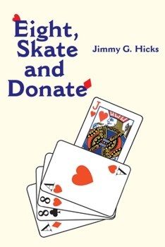 Paperback Eight, Skate and Donate Book