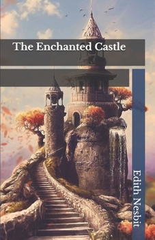 Paperback The Enchanted Castle Book