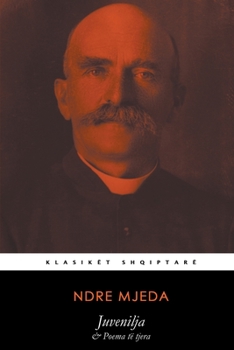 Paperback Juvenilja & Poema të tjera [Albanian] Book