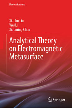 Analytical Theory on Electromagnetic Metasurface (Modern Antenna)