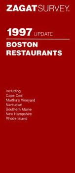 Paperback Zagatsurvey 1997 Update: Boston Restaurants (ZAGATSURVEY: BOSTON RESTAURANTS) Book