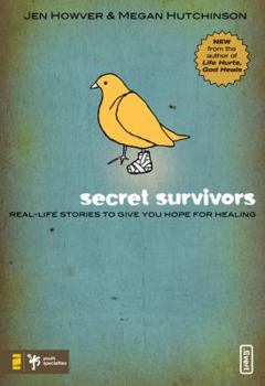 Paperback Secret Survivors: Real-Life Stories to Give You Hope for Healing Book
