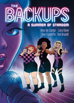 Hardcover The Backups: A Summer of Stardom Book