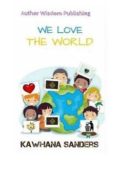 Paperback We Love The World Book