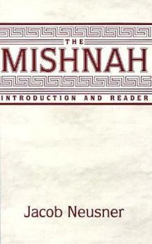 Paperback The Mishnah: Introduction and Reader Book