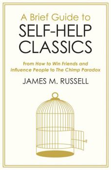 Paperback Brief Guide to Self-Help Classics Book