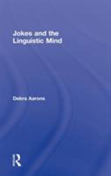 Hardcover Jokes and the Linguistic Mind Book