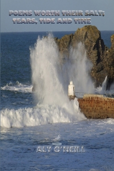 Paperback Poems Worth Their Salt; Tears, Tide and Time Book