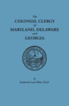 Paperback Colonial Clergy of Maryland, Delaware and Georgia Book