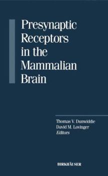 Paperback Presynaptic Receptors in the Mammalian Brain Book