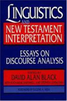 Paperback Linguistics and New Testament Interpretation: Essays on Discourse Analysis Book