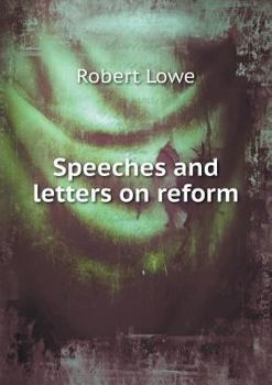 Paperback Speeches and letters on reform Book