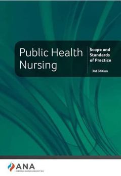Paperback Public Health Nursing: Scope and Standards of Practice, 3rd Edition Book
