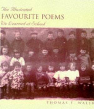 Hardcover The Illustrated Favourite Poems We Learned at School Book