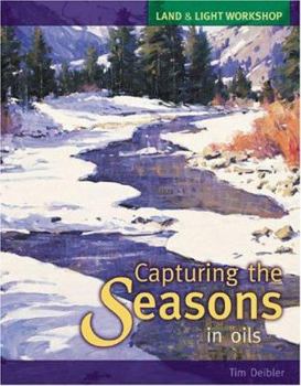 Hardcover Capturing the Seasons in Oils Book