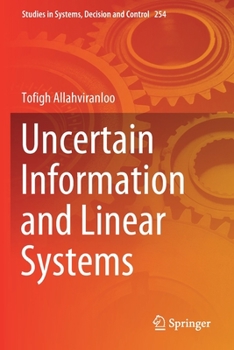 Paperback Uncertain Information and Linear Systems Book