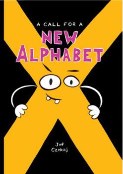 Hardcover A Call for a New Alphabet Book