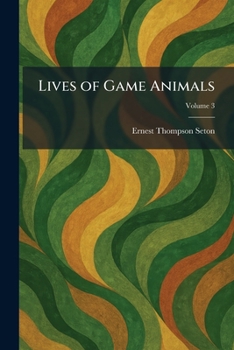 Paperback Lives of Game Animals Book