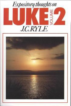 Paperback Expository Thoughts-Luke V2: Book