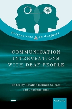 Hardcover Communication Interventions with Deaf People Book