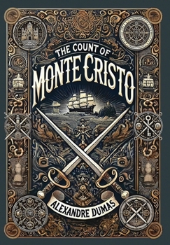 Hardcover The Count of Monte Cristo (Collector's Edition) (Laminated Hardback with Jacket) Book