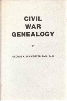 Paperback Civil War Genealogy: A Basic Research Guide for Tracing Your Civil War Ancestors, with Detailed Sources and Precise Instructions for Obtaining Information from Them Book