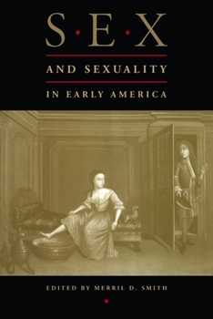 Paperback Sex and Sexuality in Early America Book