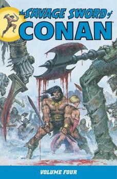 Paperback Savage Sword of Conan Volume 4 Book