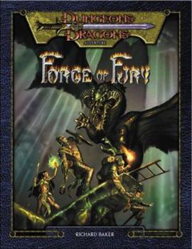 The Forge of Fury (Dungeons & Dragons Adventure) - Book #2 of the D&D 3rd ed. Adventures