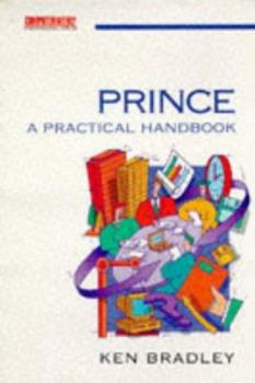 Paperback Prince: A Practical Handbook (Computerweekly Professional Series) Book
