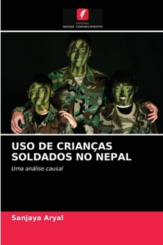 Paperback USO de Crianças Soldados No Nepal [Portuguese] Book
