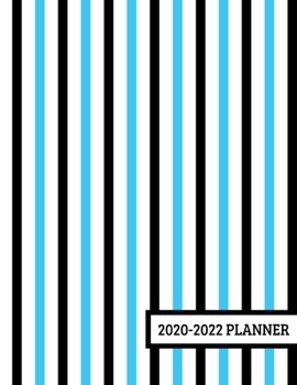 Paperback 2020-2022 Planner: 3 Year Planner - 36 Month Calendar Planner Diary for Next Three Years With Notes -Blue And Black Stripes (8.5"x11") Book