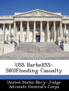 Paperback USS Barbel(ss-580)Flooding Casualty Book