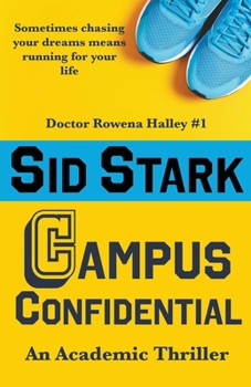 Paperback Campus Confidential: An Academic Thriller Book