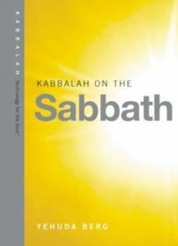 Hardcover Kabbalah on the Sabbath Book