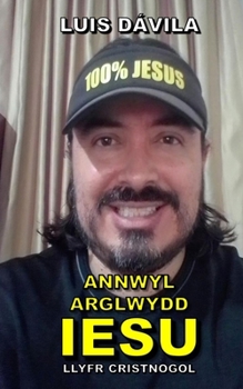 Paperback Annwyl Arglwydd Iesu [Welsh] Book