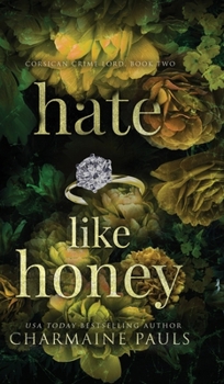 Hate Like Honey