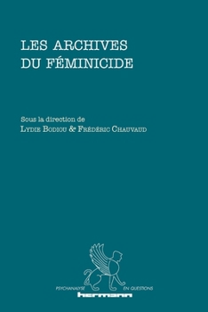 Les archives du féminicide (HR.PSYCH.QUEST.) (French Edition)