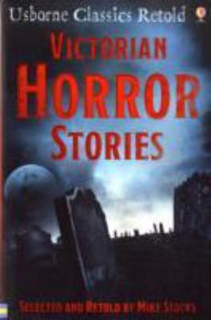 Paperback Victorian Horror Stories. Retold by Mike Stocks Book