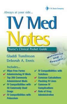 Spiral-bound IV Med Notes: Nurse's Clinical Pocket Guide Book