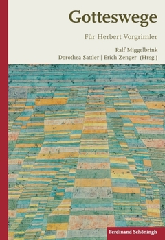 Hardcover Gotteswege: Für Herbert Vorgrimler [German] Book